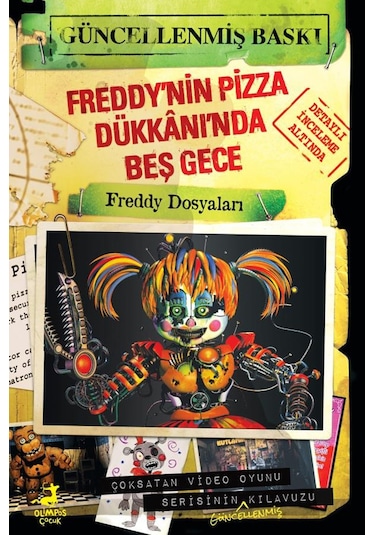 Freddy Dosyaları - Freddy'nin Pizza Dükkanı'nda Beş Gece Rehber K