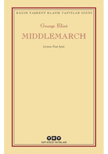 Middlemarch - George Eliot - Yapı Kredi Yayınları