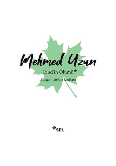 Rind'In Ölümü / Mehmed Uzun (469576160)