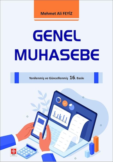 Genel Muhasebe - Mehmet Ali Feyiz - Ekin Basım Yayın