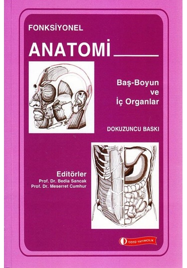 Fonksiyonel Anatomi Baş Boyun Ve İç Organlar