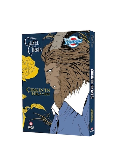 Disney Manga - Güzel ve Çirkin - Çirkin'in Hikayesi - Mallory Reaves - Beta Byou