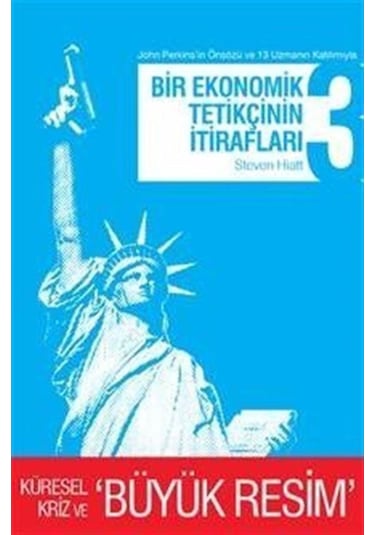 Bir Ekonomik Tetikçinin Itirafları 3 / Steven Hiatt 9789756006290