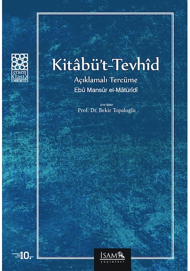 Kitabüt Tevhid Açıklamalı Tercüme Ebu Mansur Matüridi N11.56630