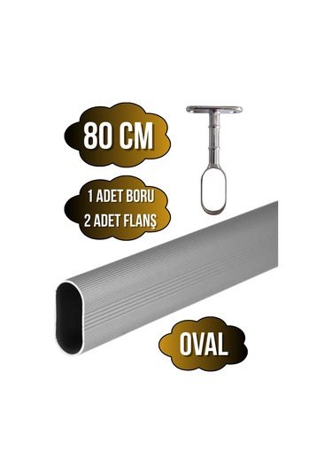 Alüminyum Oval Dolap Mobilya Askı Borusu 80cm 2 Adet Ayaklı Açık Flanş-1 Adet Boru Alüminyum Gri