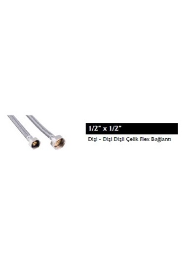 Çelik Flex Bağlantı, 1/2"-1/2", 40 Cm, Dişi Dişi Dişli 1