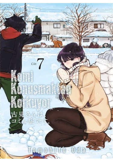 Komi Konuşmaktan Korkuyor Cilt 7 / Tomohito Oda