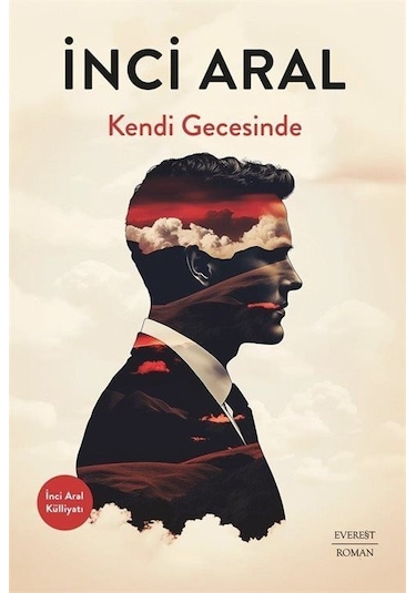 Kendi Gecesinde / İnci Aral