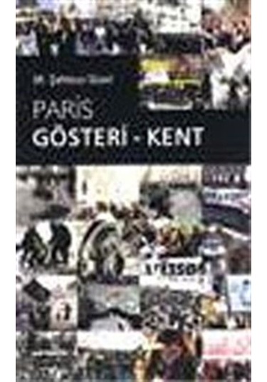 Paris Gösteri - Kent - M. Şehmus Güzel - Peri Yayınları