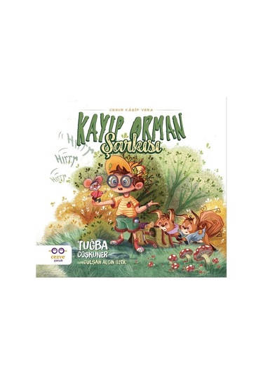 Kayıp Orman Şarkısı-Cesur Kaşif Vera - Tuğba Coşkuner - Cezve Çocuk