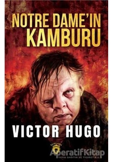 Notre Dame'ın Kamburu - Victor Hugo - Dorlion Yayınevi