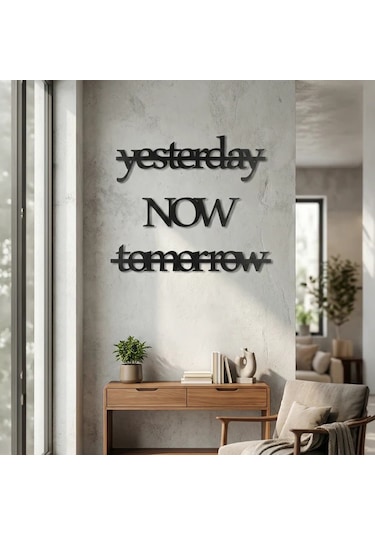 Yesterday Now Tomorrow Duvar Yazısı Mdf Lazer Kesim Modern Tipografik Duvar Süsü