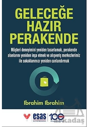 Geleceğe Hazır Perakende - Ibrahim Ibrahim - Optimist