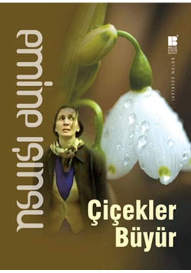 Çiçekler   Büyür