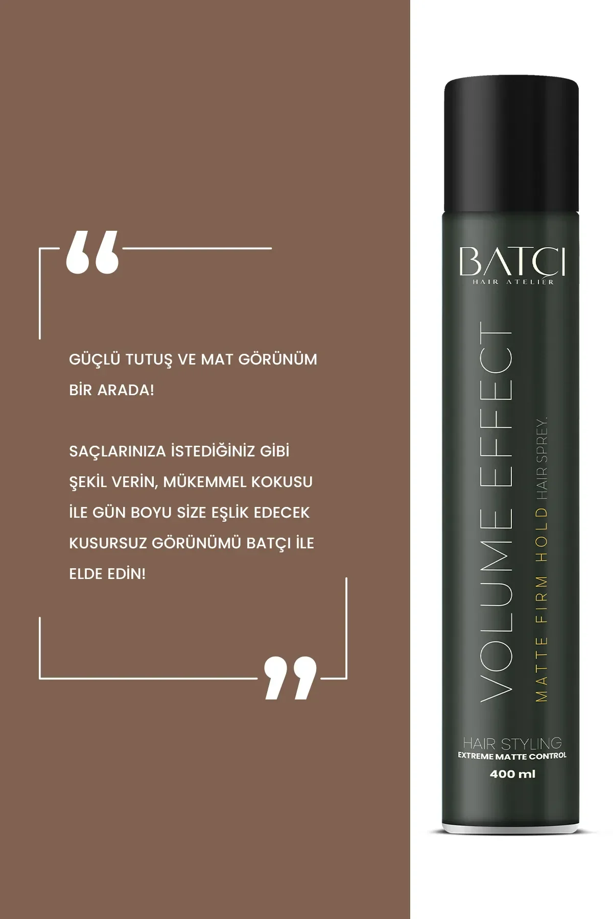 Batçı Hair Atelier Volume Effect Matte Firm Hold Saç Spreyi 400 ML