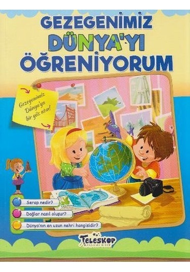 Gezegenimiz Dünya'yı Öğreniyorum- Teleskop Popüler Bilim