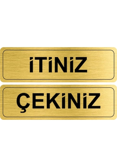 Itiniz-çekiniz Metal Kapı Etiketi 20x6 Cm Gold