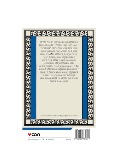 Brezilya / Geleceğin Ülkesi - Stefan Zweig - Can Yayınları