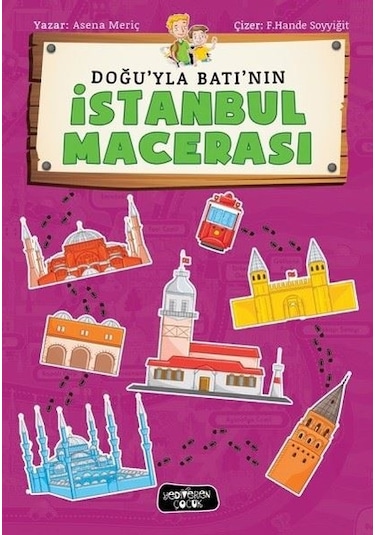 İstanbul Macerası - Asena Meriç - Yediveren Çocuk