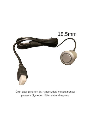 18.5mm Park Sensörü Gözü Gümüş Silver 2.25m Kablolu (Ölçerek Alınız) 00140175