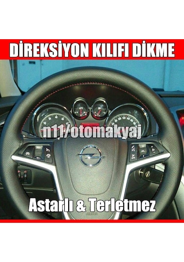 Opel Antara Oto Direksiyon Kılıfı Dikme