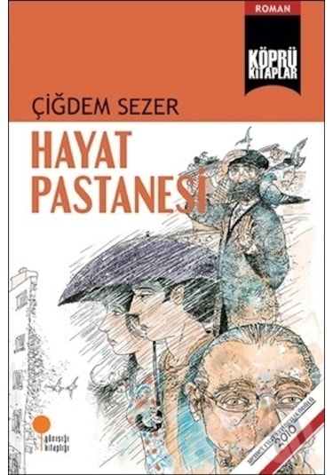 Günışığı Yayınları Hayat Pastanesi