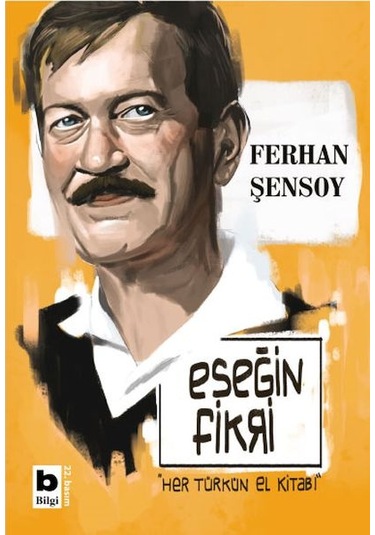 Eşeğin Fikri Her Türkün El Kitabı