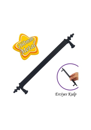 Erciyes Kulp Siyah 160 Mm Kulp Mobilya Mutfak Dolabı Çekmece Dolap Kapak Kulpu Kulbu Metal Kulpları