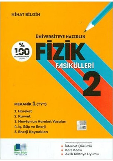 Üniversiteye Hazırlık Fizik Fasikülleri  -  2 -  Nihat Bilgin Yayıncılık