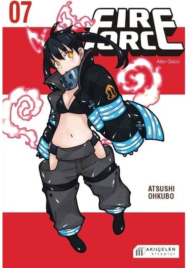 Fire Force Alev Gücü 7. Cilt / Atsushi Ohkubo