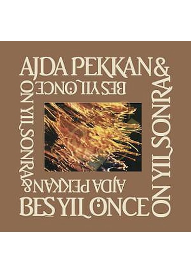 Ajda Pekkan - Beş Yıl Önce On Yıl Sonra CD