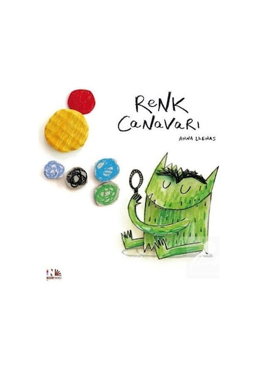Renk Canavarı - Anna Llenas -  Nesin Yayınevi