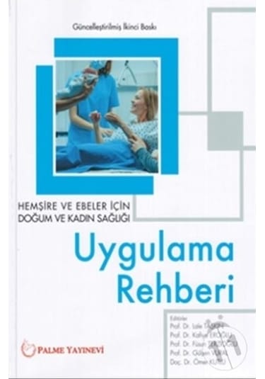 Palme Uygulama Rehberi Hemşire Ve Ebeler İçin