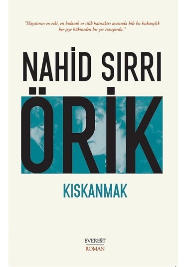 Kıskanmak - Everest Yayınları - Nahid Sırrı Örik