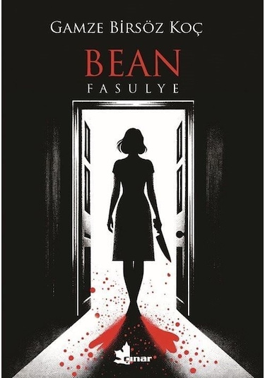 Bean / Gamze Birsöz Koç