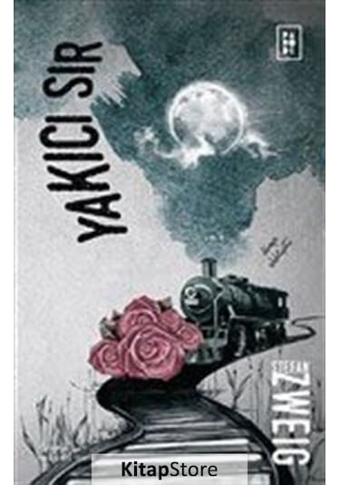 Yakıcı Sır - Stefan Zweig - Parodi Yayınları