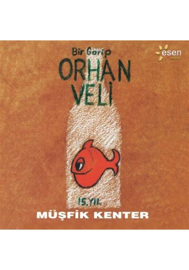 Müşfik Kenter - Bir Garip Orhan Veli (CD)
