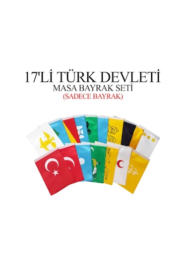 17'li Türk Devletleri Masa Bayrağı Seti 15x22,5 Sadece Bayrak