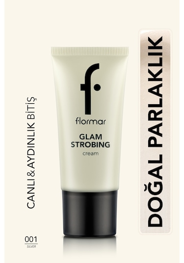 Flormar Glam Strobing Aydınlatıcı Makyaj Bazı 001 Silver