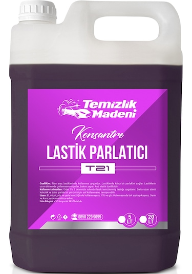 Temizlik Madeni T21 Konsantre Lastik Parlatıcı 5 L