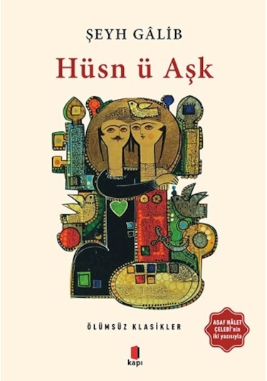 Hüsn ü Aşk - Şeyh Galib - Kapı Yayınları