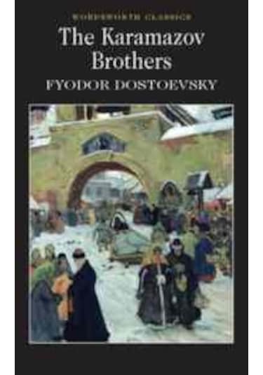 The Karamazov Brothers (Wordsworth Classics) - Fyodor Mihayloviç Dostoyevski - Wordsworth