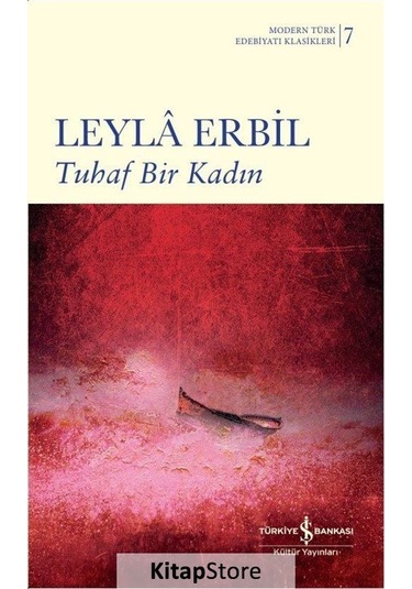 Tuhaf Bir Kadın (Karton Kapak) - Leyla Erbil