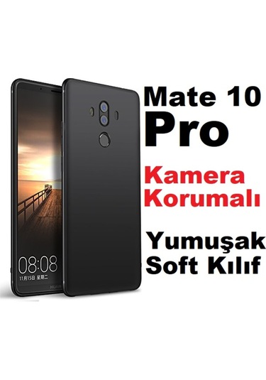 Huawei Mate 10 Pro Kamera Korumali Kaliteli Soft Silikon Kilif 519180176