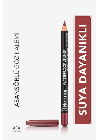 Flormar Waterproof Lipliner Sudan Etkilenmeyen Dudak Kalemi 246 Rosebush