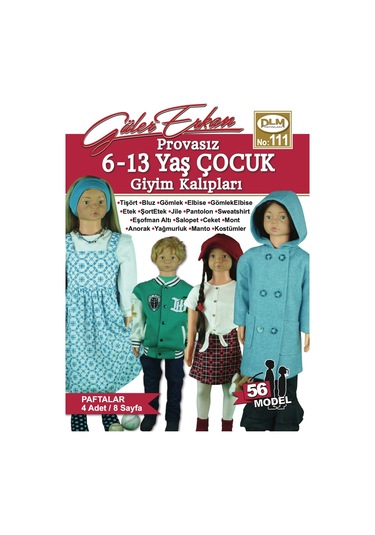 Güler Erkan Provasız 6-13 Yaş Çocuk Giyim Kalıpları No:111