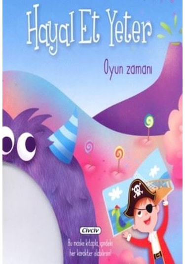 Hayal Et Yeter-Oyun Zamanı- Çiçek Yayıncılık
