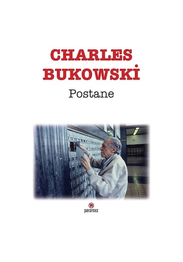 Postane - Charles Bukowski - Parantez Gazetecilik ve Yayıncılık