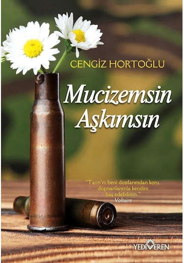 Mucizemsin Aşkımsın - Cengiz Hortoğlu - Yediveren Yayınları