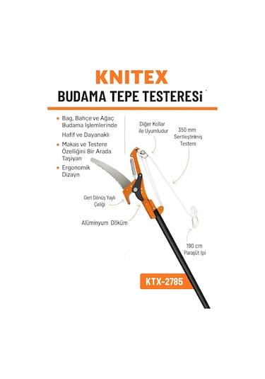 Ktx-2785 Tepe Budama Testeresi Uzun Saplı Ağaç Dal Kesme & Budama Testeresi